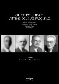 9791254774793 - Quattro chimici vittime del nazifascismo