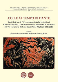 9791254861455 - Colle al tempo di Dante. Contributi per il 750° anniversario della battaglia di Colle di Val d'Elsa (1269-2019) raccolti