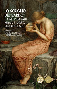 9791254862414 - Lo scrigno del bardo. Storie ritrovate prima e dopo Shakespeare