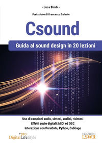 9791254911426 - Csound. Guida al sound design in 20 lezioni