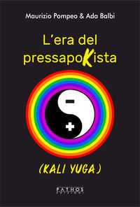 9791255231233 - L'era del pressapokista (Kali Yuga)