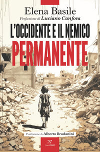 9791255430469 - L'Occidente e il nemico permanente