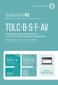 9791255720546 - Testbusters TOLC B-S-F-AV. Preparazione ai test di ammissione dell'area scientifica, biologica e farmaceutica. Kit. Nuov