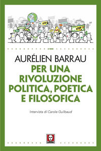 9791255840060 - Per una rivoluzione politica poetica e filosofica