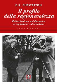 9791255840640 - Il profilo della ragionevolezza. Il distributismo, un'alternativa al capitalismo e al socialismo