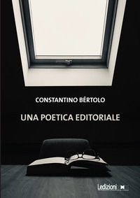 9791256001088 - Una poetica editoriale