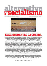 9791256142026 - Alternative per il socialismo. Vol. 72: Elezioni dentro la guerra