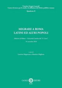 9791259651884 - Migrare a Roma. Latini e altri popoli