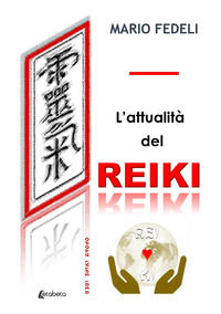 9791259683618 - L'attualità del reiki