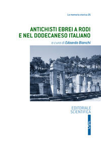 9791259766052 - Antichisti ebrei a Rodi e nel Dodecaneso italiano