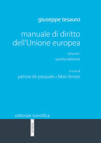 9791259767653 - Manuale di diritto dell'Unione Europea. Vol. 1