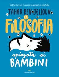 9791280043108 - La filosofia spiegata ai bambini