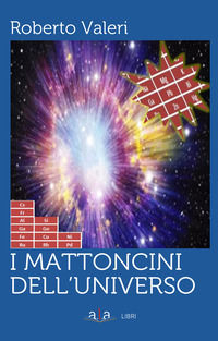 9791280269638 - I mattoncini dell'universo