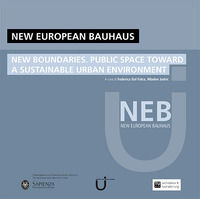 9791280353399 - New european Bauhaus. New boundaries. Public space toward a sustainable urban environment