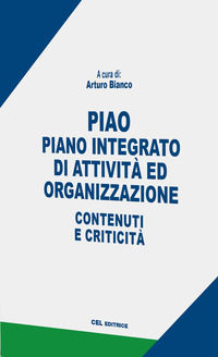 9791280430168 - PIAO. Piano integrato di attività e organizzazione. Contenuti e criticità