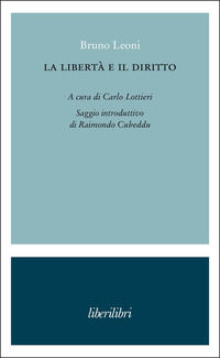 9791280447265 - La libertà e il diritto