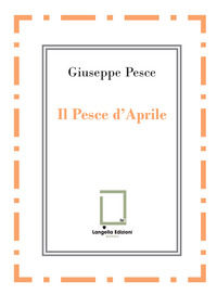 9791280450210 - Il pesce d'Aprile