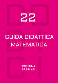 9791280604002 - Dodici-22. Guida didattica matematica. Con Calendario