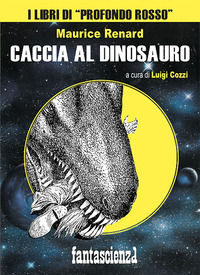 9791280618009 - Caccia al dinosauro