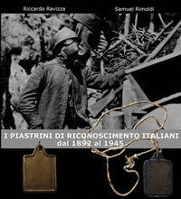 9791280648013 - I piastrini di riconoscimento italiani. Dal 1892 al 1945