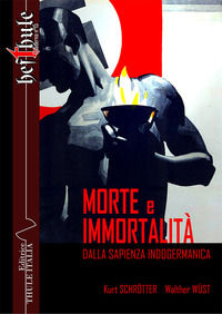 9791280995070 - Morte e immortalità. Dalla sapienza indogermanica