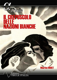 9791280995100 - Il crepuscolo delle nazioni bianche