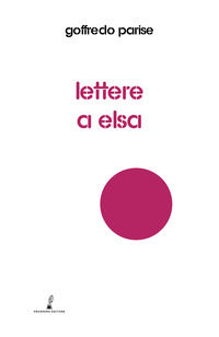 9791281091085 - Lettere a Elsa