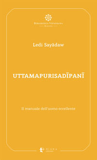 9791281518087 - Uttamapurisadipani. Il manuale dell'uomo eccellente